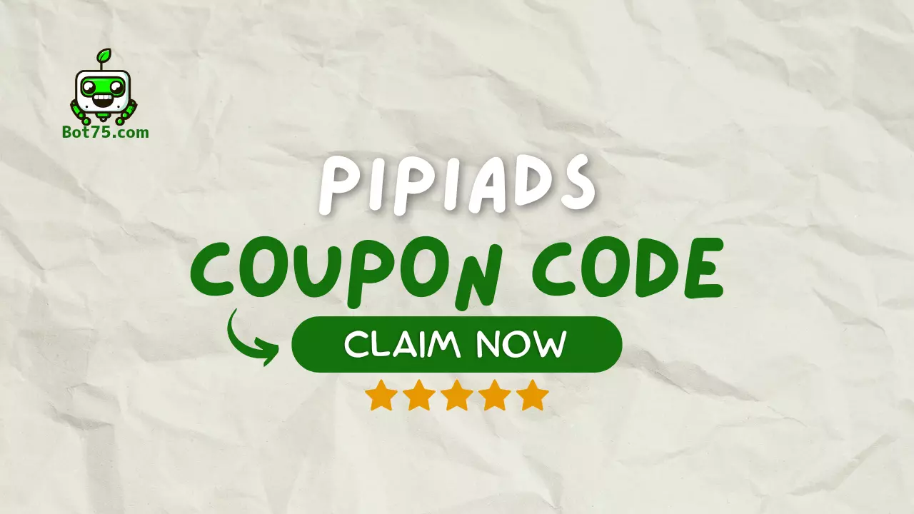 PiPiADS Verified Coupon Code - Get 50% Off 2 Pipiads Coupon Code SAVE75