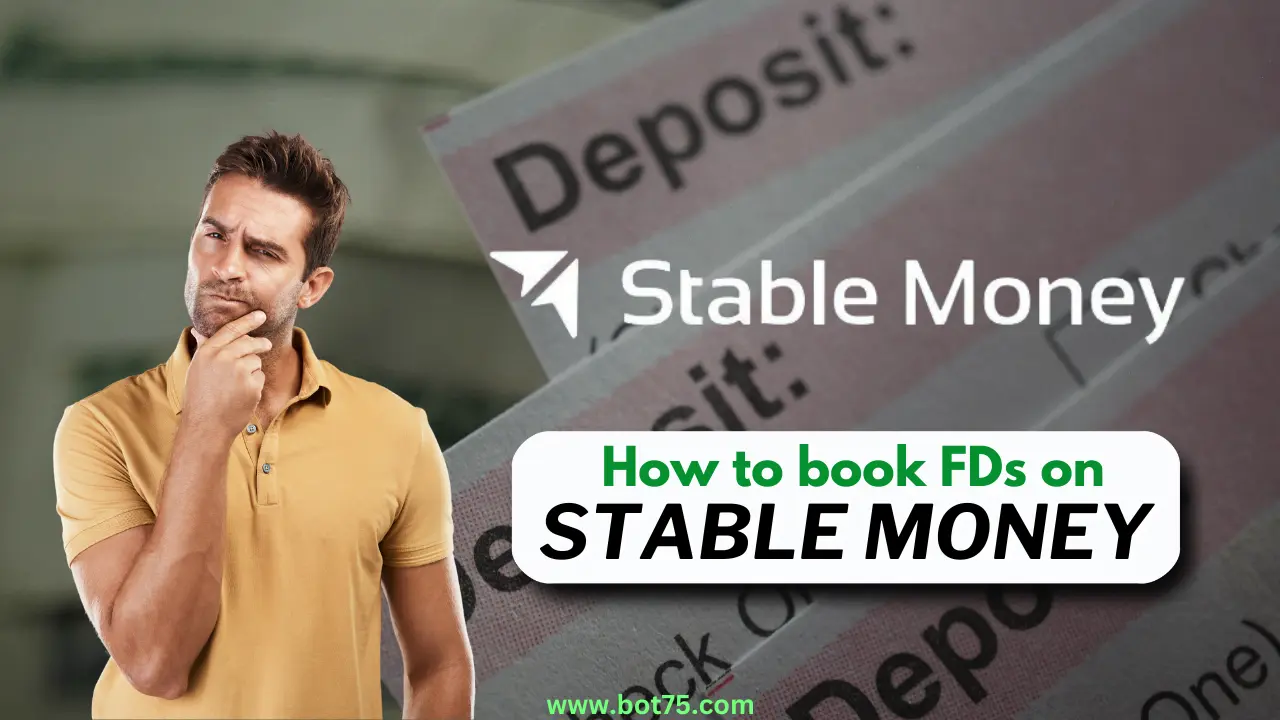 How to book FDs in Stable Money?