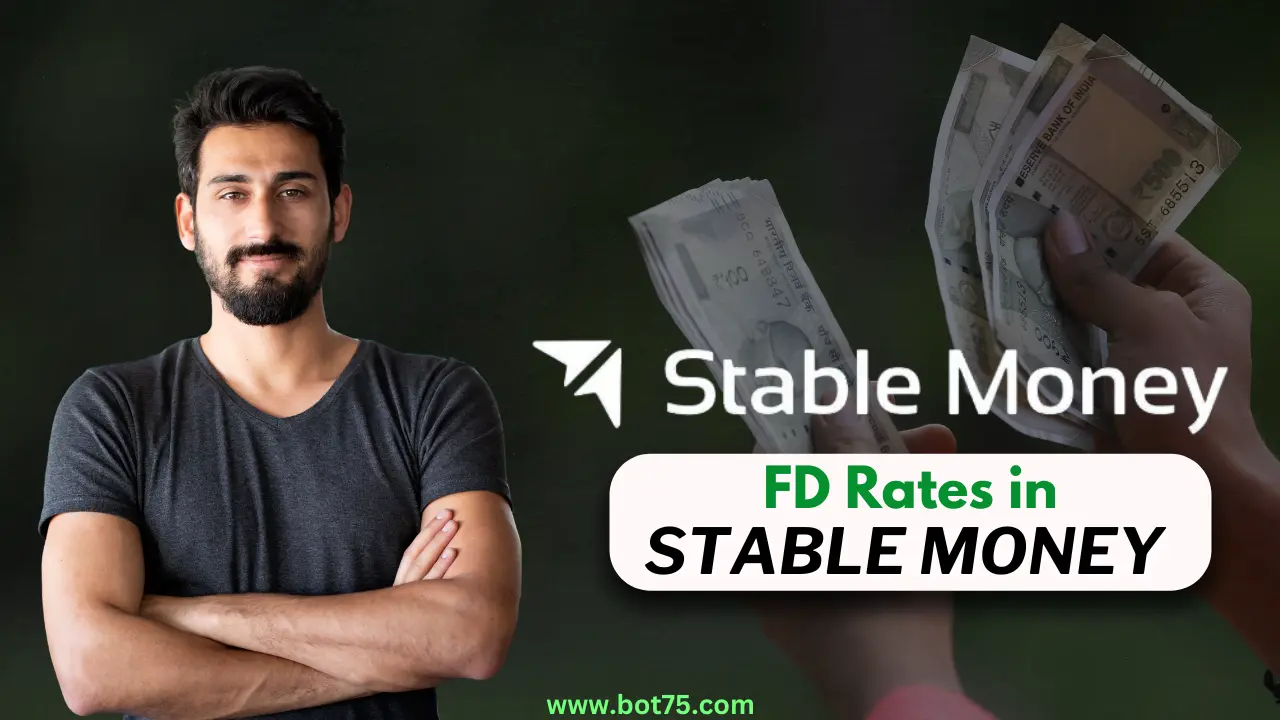 Stable Money FD Rates